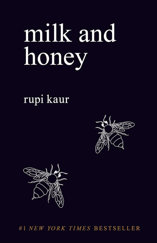 milk and honey by Rupi Kaur original