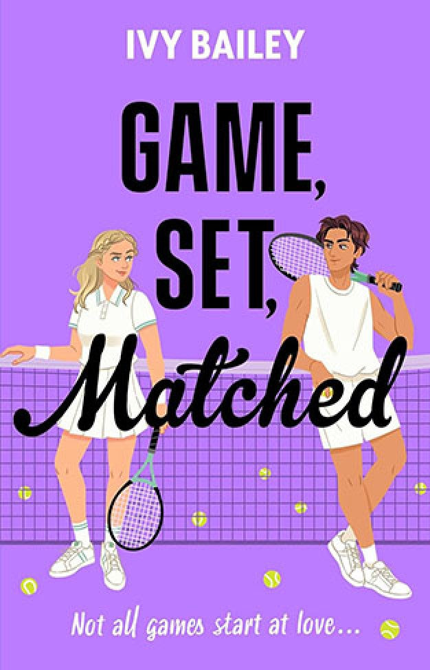 Game, Set, Matched By: Ivy Bailey ORIGINAL