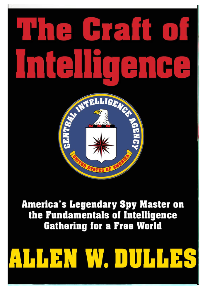 The Craft of Intelligence: ORIGINAL