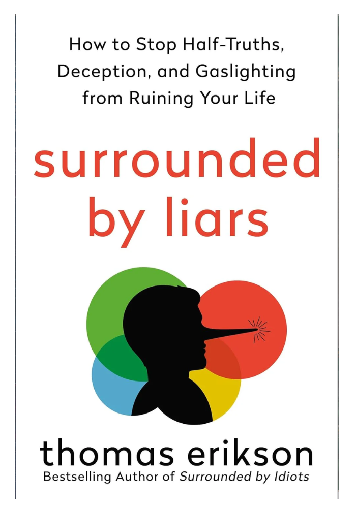 Surrounded by Liars by Thomas Erikson