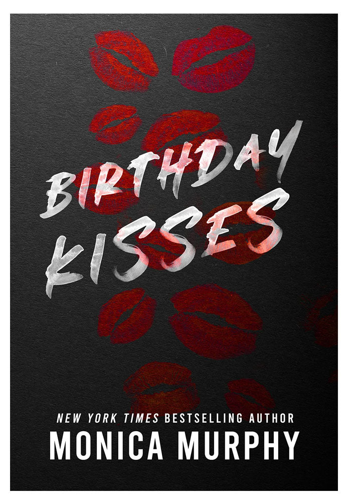Birthday Kisses by Monica Murphy