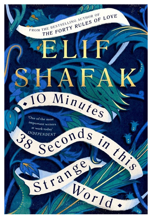 10 Minutes 38 Seconds in This Strange World