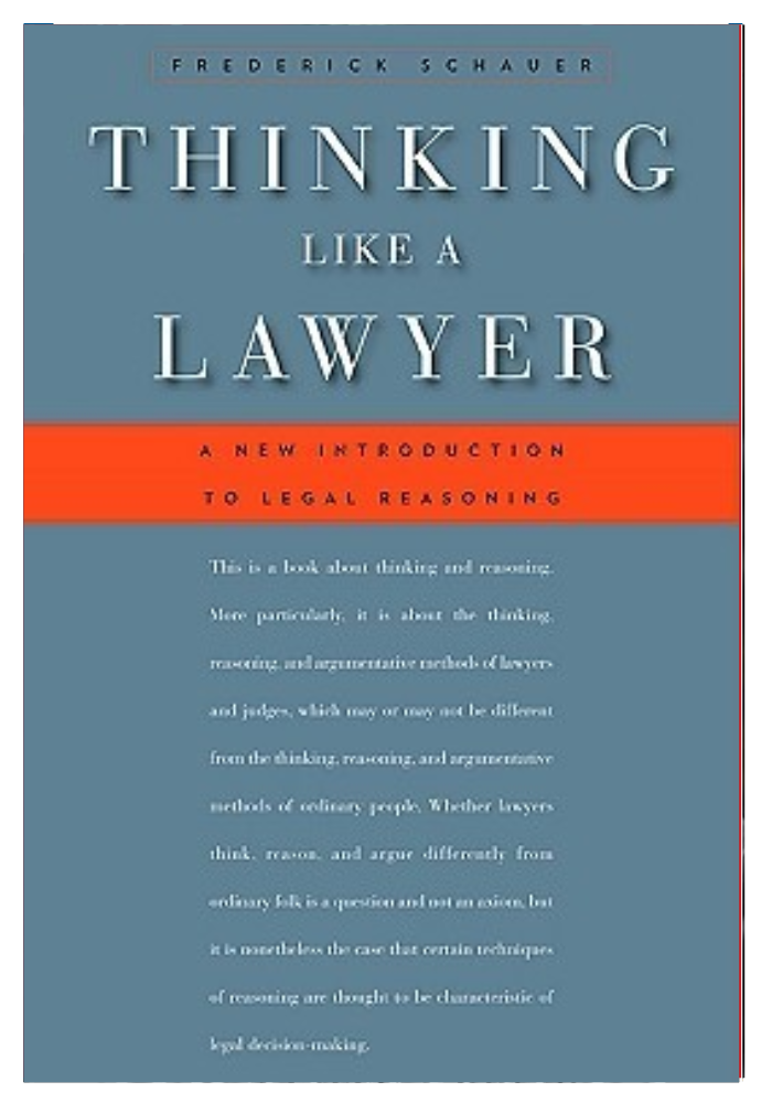 Thinking Like a Lawyer: A New Introduction to Legal Reasoning original