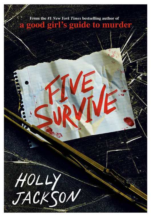 Five Survive by Holly Jackson