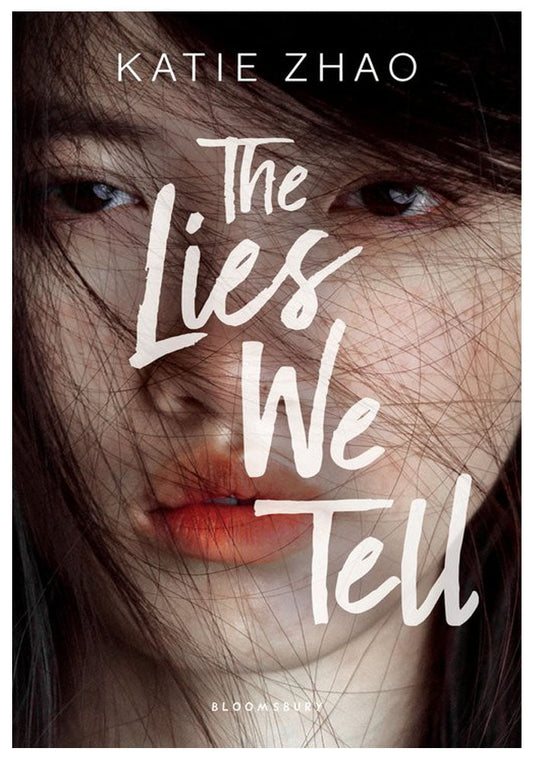 The Lies We Tell by Katie Zhao