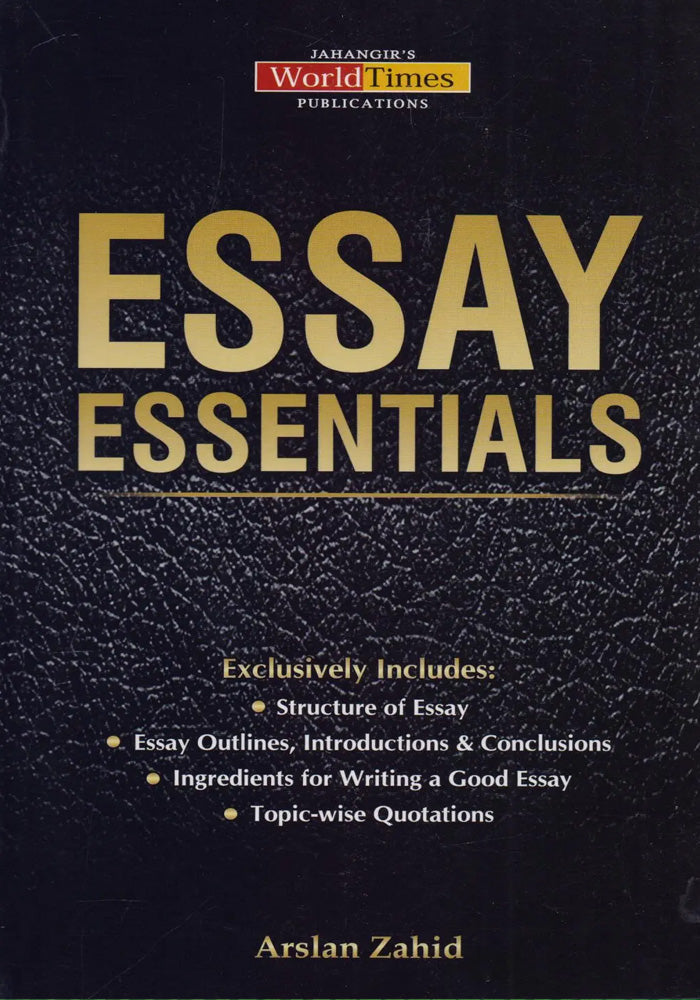 Essay Essentials By Arslan Zahid JWT