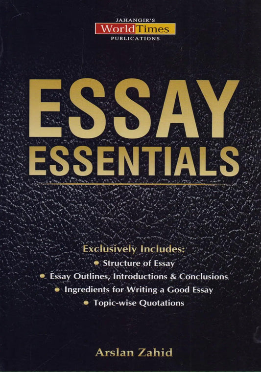 Essay Essentials By Arslan Zahid JWT