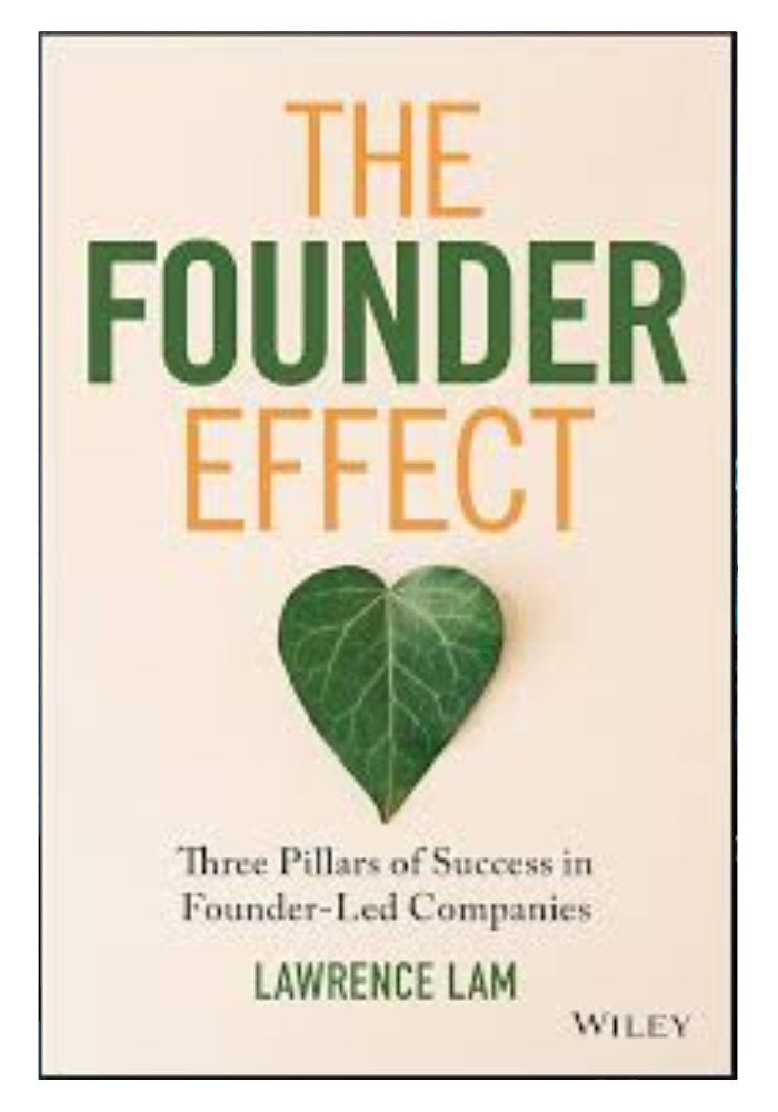 The Founder Effect: Three Pillars of Success in Founder-Led Companies original