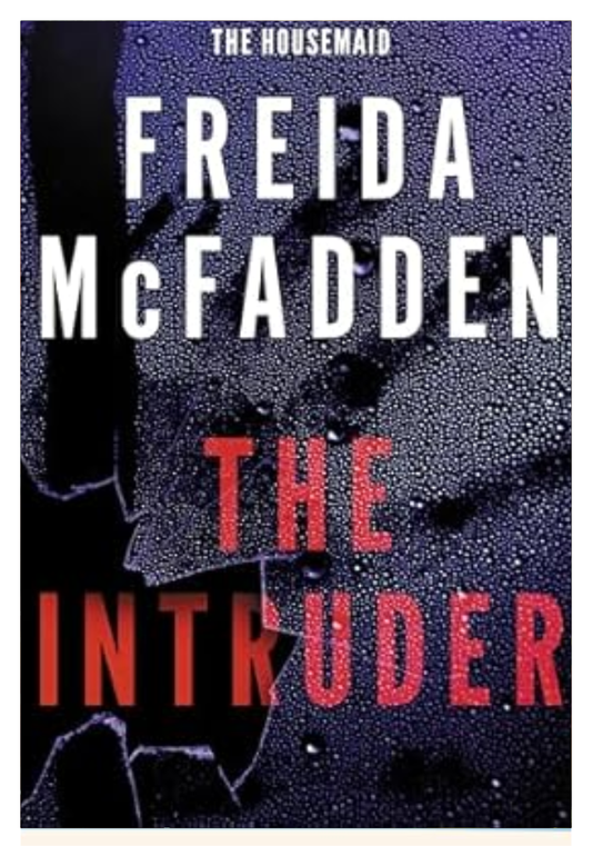 The Intruder by Freida McFadden