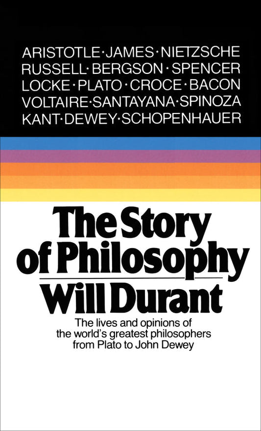 The Story of Philosophy by Will Durant