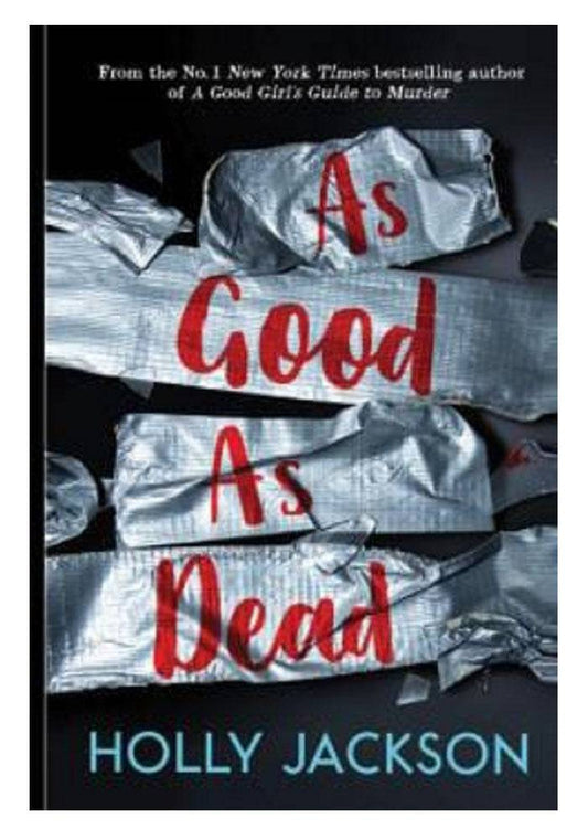 As Good as Dead by Holly Jackson