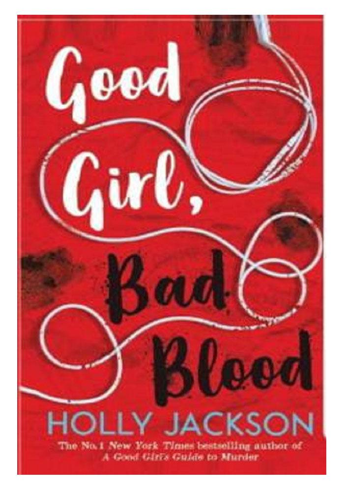 Good Girl, Bad Blood by Holly Jackson