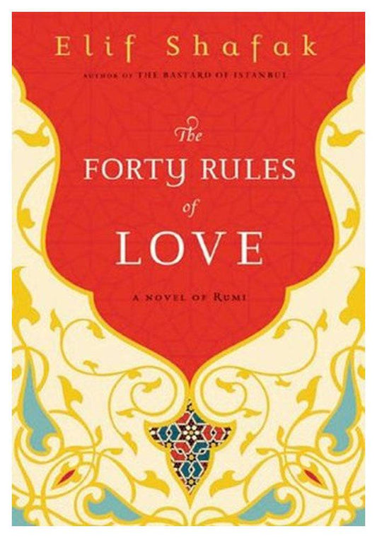 The Fourty Rules of Love