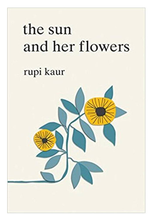 The Sun and Her Flowers