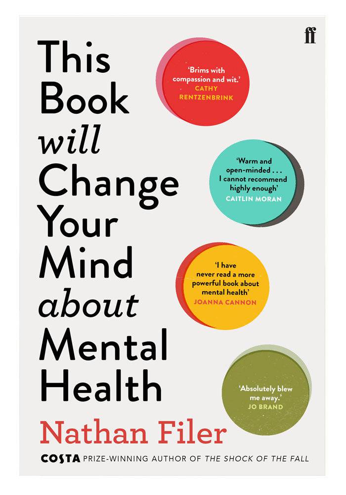 This Book Will Change Your Mind About Mental Health