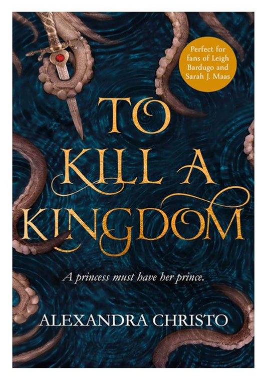 To Kill a Kingdom