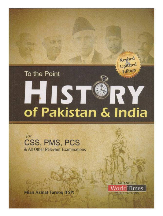 To The Point History Of Pakistan & India
