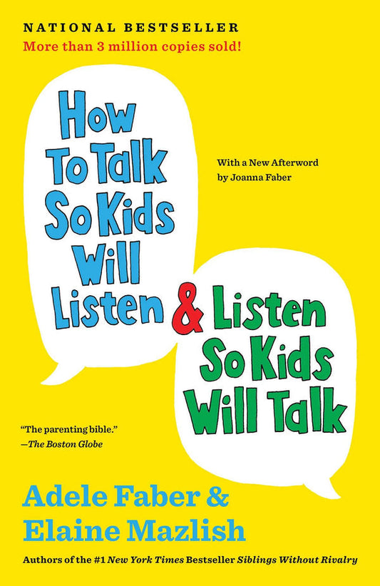 How to Talk So Kids Will Listen & Listen So Kids Will Talk original