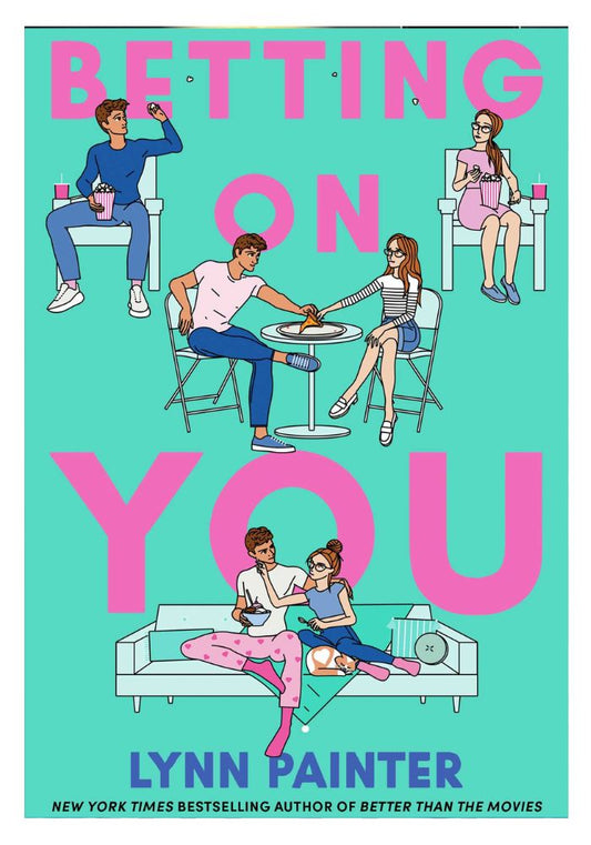 Betting on You by Lynn Painter