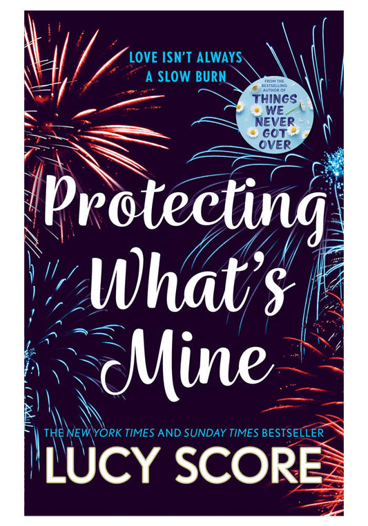 Protecting What's Mine by Lucy Score